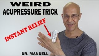 WEIRD ACUPRESSURE TRICK GETS RID OF HEADACHES, NECK PAIN, SINUS & STRESS - Dr Alan Mandell, DC