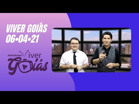 PROGRAMA VIVER GOIÁS - Edição 044 - 06/04