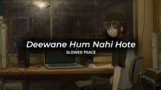 Download lagu DEEWANE HUM NAHI HOTE LOFI | ADITYA YADAV |SLOWED & REVERB| VIRAL ROMANTIC LOFI | @A.K_Lofi_2005 mp3 Download lagu DEEWANE HUM NAHI HOTE LOFI | ADITYA YADAV |SLOWED & REVERB| VIRAL ROMANTIC LOFI | @A.K_Lofi_2005 mp3