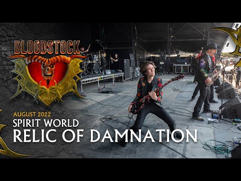 SPIRIT WORLD - Relic Of Damnation - Bloodstock 2022