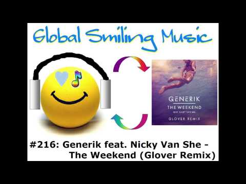 Generik feat. Nicky Van She - The Weekend (Glover Remix)