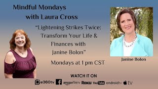 S4E1 - "Lightning Strikes Twice:  Transform Your Life and Finances with Janine Bolon"