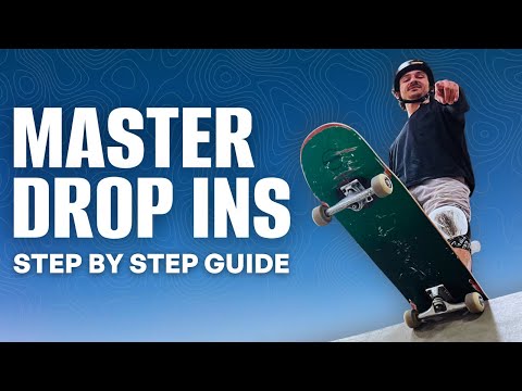 Learn to Drop In: From Beginner to Advanced