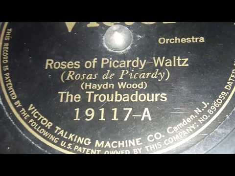 The Troubadours - Roses Of Picardy (1923)