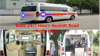 Save Patient Life – Medilift Ambulance Service in Ranchi