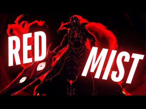 How Strong Is The Red Mist?