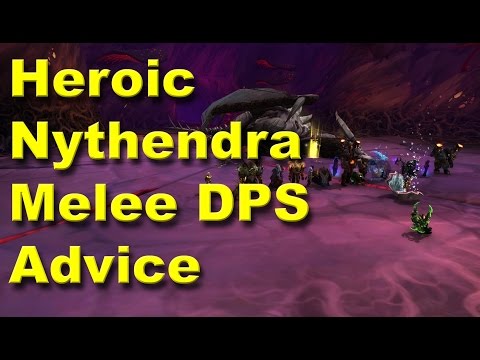 Heroic Nythendra Melee DPS Advice