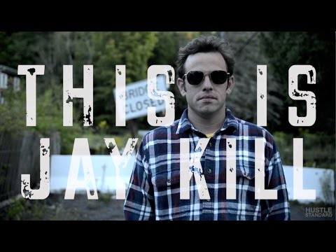 This Is Jay Kill