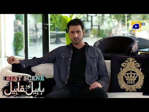 Habil Aur Qabil Episode 14 | Best Scene 04 | Asad Siddiqui - Nawal Saeed | Har Pal Geo