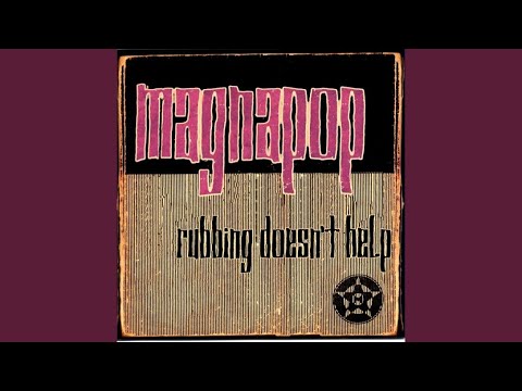 Down on Me - Magnapop