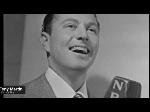 Tony Martin - Kiss Of Fire (1952)
