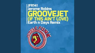 Groovejet (If This Ain&#39;t Love) (Earth n Days Remix)