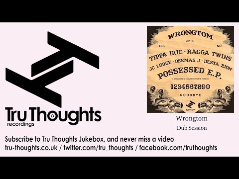 Wrongtom - Dub Session - feat. The Rockers