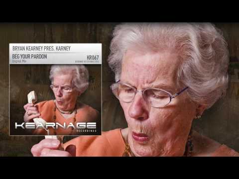 Bryan Kearney presents Karney - Beg Your Pardon [KR067]