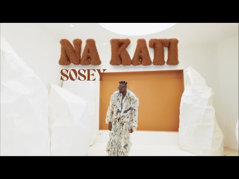 SOSEY - Na Kati (Official Video)