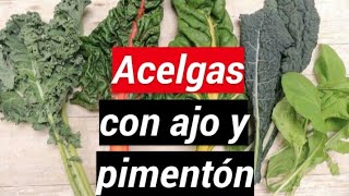 Acelgas con ajo y pimentón