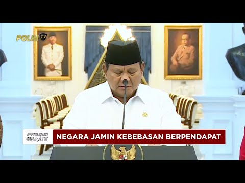 PRESISI UPDATE : PRESIDEN TEGASKAN NEGARA HORMATI ASPIRASI &amp; KEBEBASAN BERPENDAPAT 31/08/2025(17.45)