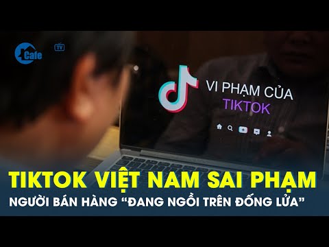 Tiktok Shop e você pode comprar o produto em Việt Nam? | CafeLand