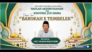 Download lagu LIVE PENGAJIAN BERSAMA Ust. HASAN WAHYUDIN Dengan Tema 'BAROKAH E TEMBELEK' mp3 Download lagu LIVE PENGAJIAN BERSAMA Ust. HASAN WAHYUDIN Dengan Tema 'BAROKAH E TEMBELEK' mp3