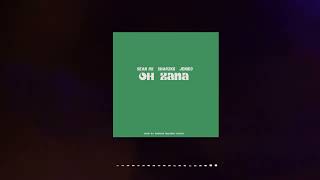 Sean Rii - Oh Zana ft. Sharzkii & Jenieo (Audio)