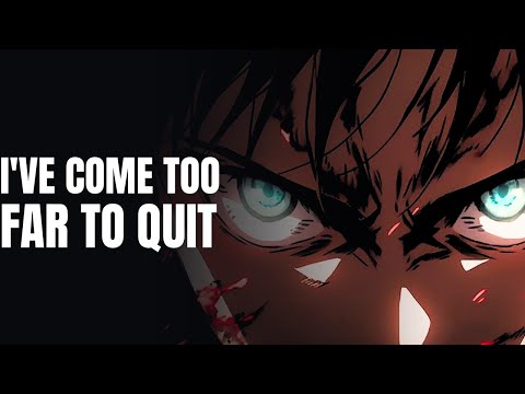 IVE COME TO FAR TO QUIT| ATTACK ON TITAN MOTIVATIONAL SPEECH| DELIVERANCE| #attackontitan #aotedit