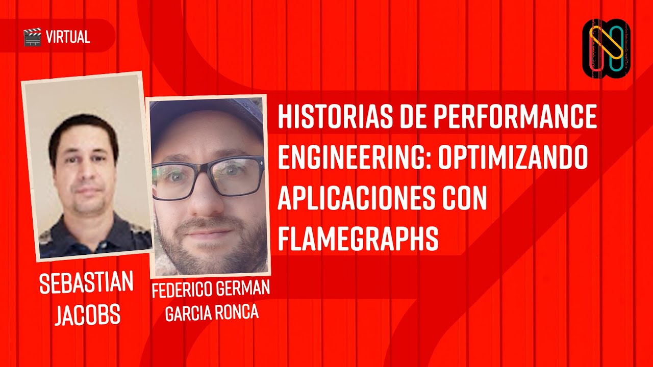 Historias de Performance Engineering: Optimizando aplicaciones con Flamegraphs
