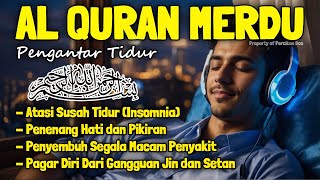 Download lagu Al Quran Pengantar Tidur Surah Al Mulk, Al Fatihah, Ayat Kursi, Ar Rahman, Penenang Hati & Pikiirann mp3 Download lagu Al Quran Pengantar Tidur Surah Al Mulk, Al Fatihah, Ayat Kursi, Ar Rahman, Penenang Hati & Pikiirann mp3