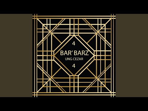 Bar' Barz 4