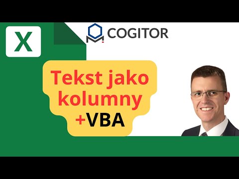 Tekst jako kolumny i VBA