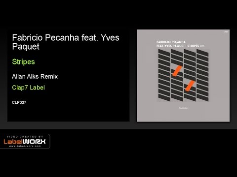 Fabricio Pecanha feat. Yves Paquet - Stripes (Allan Alks Remix)