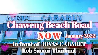 Chaweng Beach Road NOW in front of Divas Cabaret, Koh Samui Thailand チャウエンロードの現在 タイ サムイ島