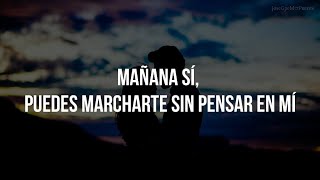 MAÑANA SI - José José (LETRA)