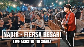 Download lagu NADIR - FIERSA BESARI (LIRIK) LIVE AKUSTIK COVER BY TRI SUAKA   PENDOPO LAWAS mp3