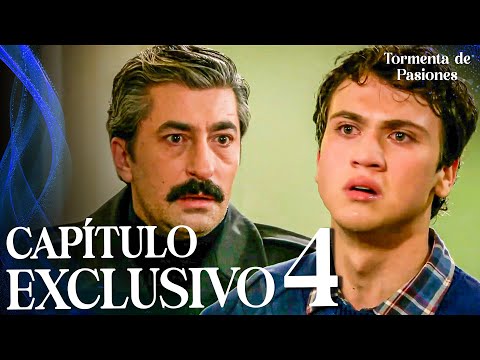 Tormenta de Pasiones | Öyle Bir Geçer Zaman Ki - Capítulo Exclusivo 4