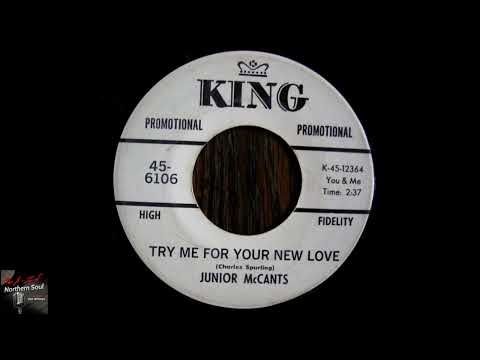 Junior Mccants - Try Me For Your New Love - (1967)
