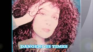 CHER  ⏰ Dangerous Times