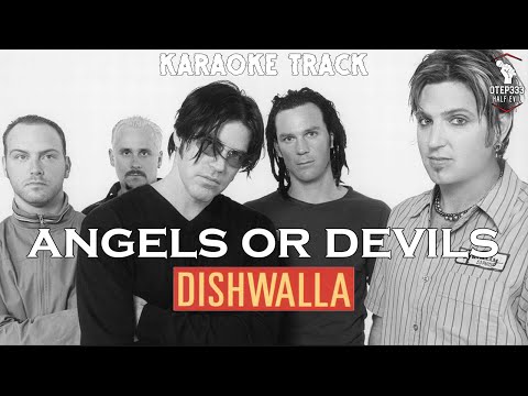 Dishwalla | Angels Or Devils 🎤HQ Karaoke🎤