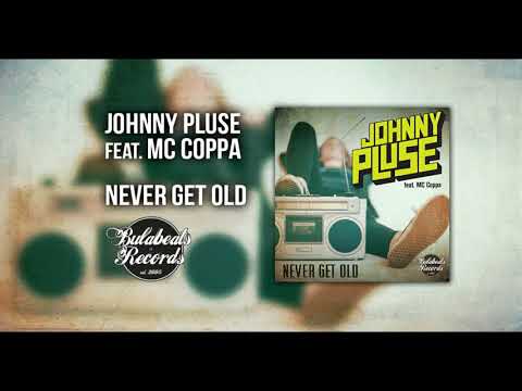 ( Hiphop ) Johnnypluse feat Mc Coppa - Never Get Old