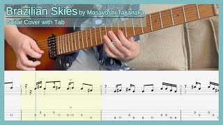 Brasilian Skies Masayoshi Takanka Guitar Cover - Guitar Tab | Lesson | Tutorial