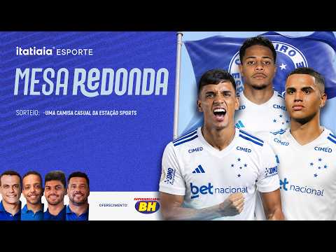 MESA REDONDA DO CRUZEIRO | DEPOIS DE CHEGADA DE TRIO, AINDA FALTAM REFORÇOS?