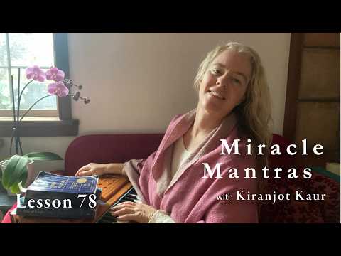 Miracle Mantras ACIM Lesson 78: Let miracles replace all grievances.