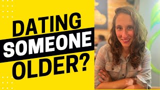 2162 - Dating Someone Much Older? Is It Accepted in American Culture?