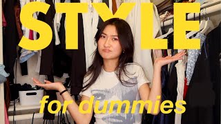 HOW TO FIND YOUR STYLE (w/o spending money)