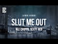 SL T ME OUT Feat Sexyy Red NLE Choppa Lyric Video
