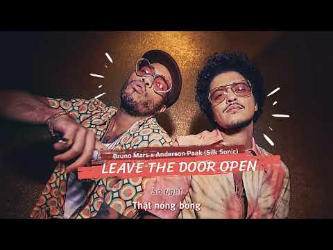 Vietsub | Leave The Door Open - Bruno Mars, Anderson Paak, Silk Sonic | Lyrics Video