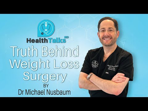 HealthTalks Today: The Truth Behind Weight Loss Surgery
