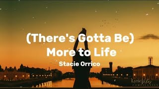 (There's Gotta Be) More to Life - Stacie Orrico (Lyric Video)
