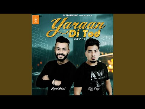 Yaraan Di Tod