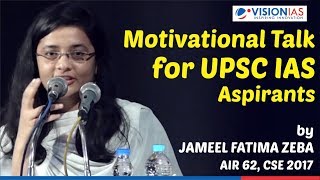 Motivational Talk for UPSC IAS Aspirants  Jameel F