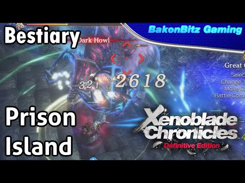 [Walkthru] Xenoblade Chronicles: Definitive Edition - Bestiary (Prison Island)